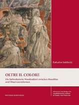 Italienische Forschungen des Kunsthistorischen Institutes in Florenz, Max-Planck-Institut, 4. Folge- Oltre il colore