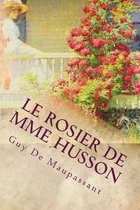 le rosier de Mme Husson