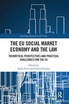 Routledge Research in EU Law-The EU Social Market Economy and the Law