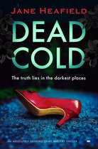 The Yorkshire Murder Thrillers - Dead Cold