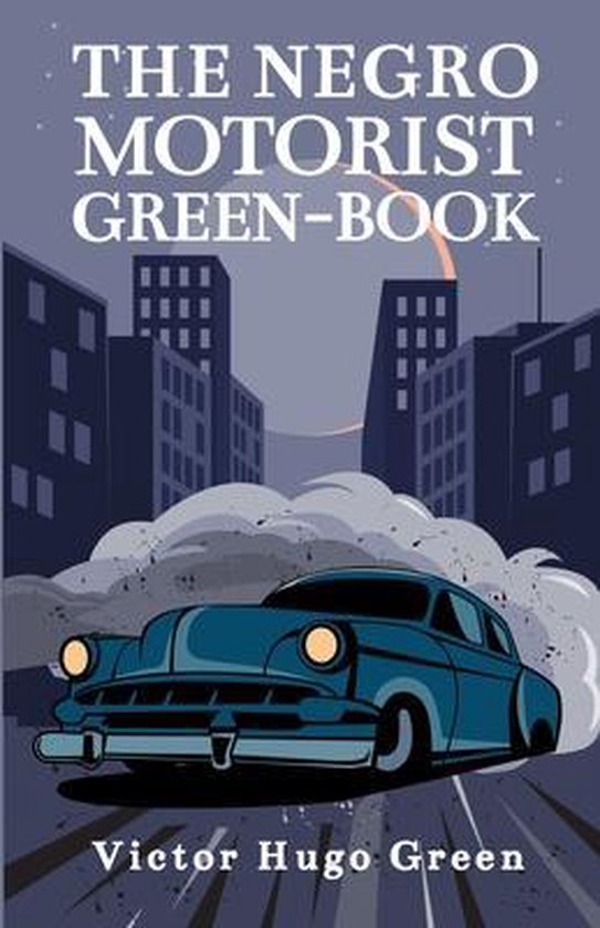 The Negro Motorist Green-Book - cover