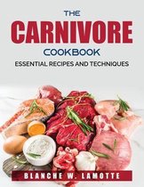 The Carnivore Cookbook