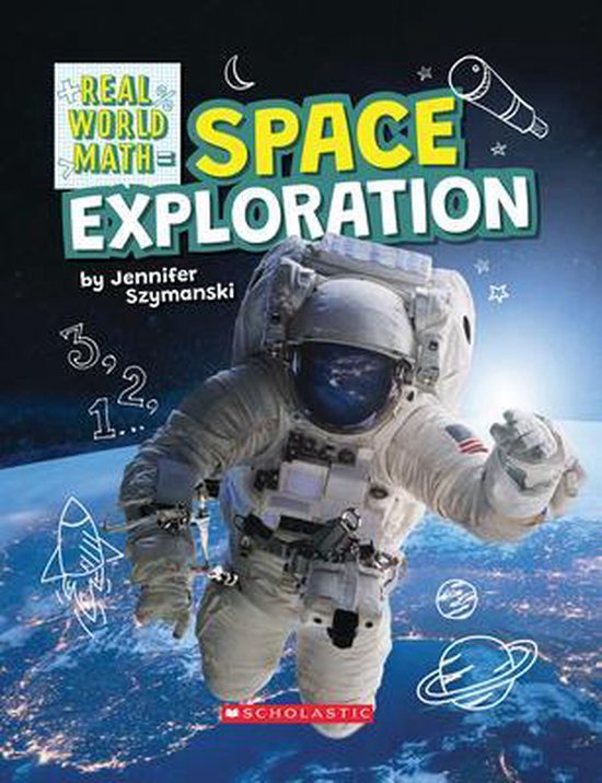 Real World Math- Space Exploration (Real World Math) | 9781338762396 ...