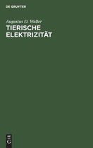 Tierische Elektrizität