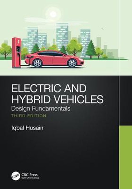 Electric and Hybrid Vehicles 9780367693930 Iqbal Husain Boeken