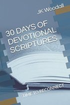 Devotional Scriptures- 30 Days of Devotional Scriptures