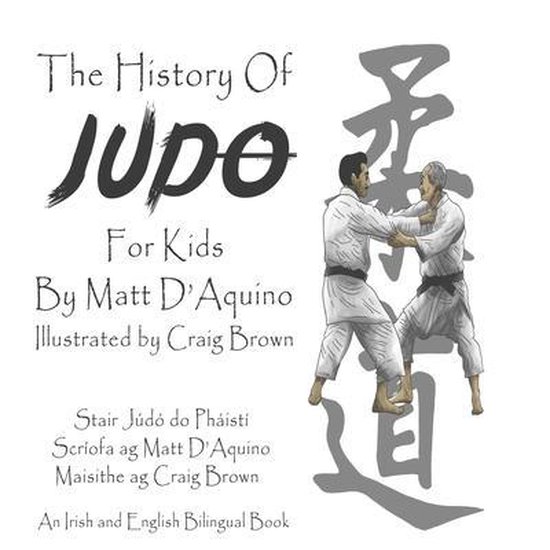 History of Judo or Kids - Bilingual Editions- History of Jud ... - cover