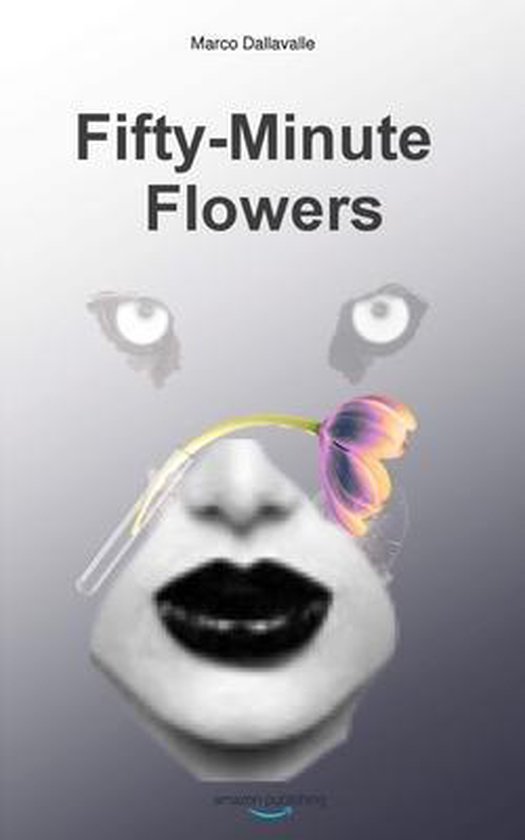 Fifty-Minute Flowers - cover