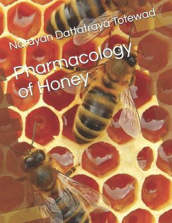 Pharmacology of Honey - cover