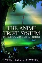 The Anime Trope System
