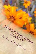 Hypothyroidism Clarity