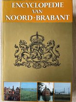 Encyclopedie van Noord Brabant deel 1