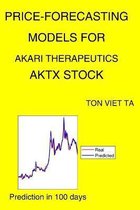Price-Forecasting Models for Akari Therapeutics AKTX Stock