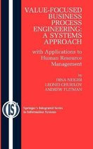 Value-Focused Business Process Engineering : a Systems Approach