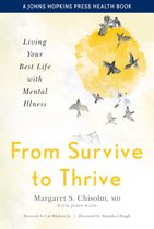 A Johns Hopkins Press Health Book - From Survive to Thrive