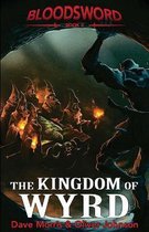 Blood Sword-The Kingdom of Wyrd