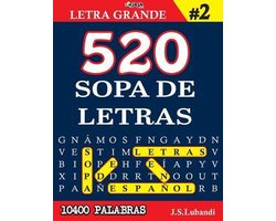 Más de 10400 Emocionantes Palabras en Español- 520 SOPA DE LETRAS #2 (10400 PALABRAS) Letra Grande