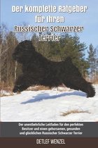 Der komplette Ratgeber für Ihren Russischer Schwarzer Terrier