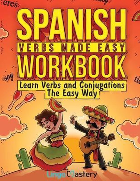 Spanish Verbs Made Easy Workbook - cover