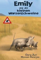 Emily und die kleinen Warzenschweine