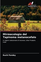 Mirmecologia del Tapinoma melanocefalo
