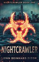 Nightcrawler- Nightcrawler