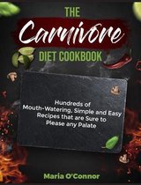 The Carnivore Diet Cookbook