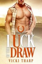 Rockin' Rodeo- Luck of the Draw
