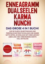Enneagramm Dualseelen Karma Nunchi: Das große 4 in 1 Buch!