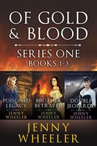 Of Gold & blood - Of Gold & Blood Series One