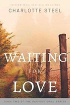 Waiting for Love