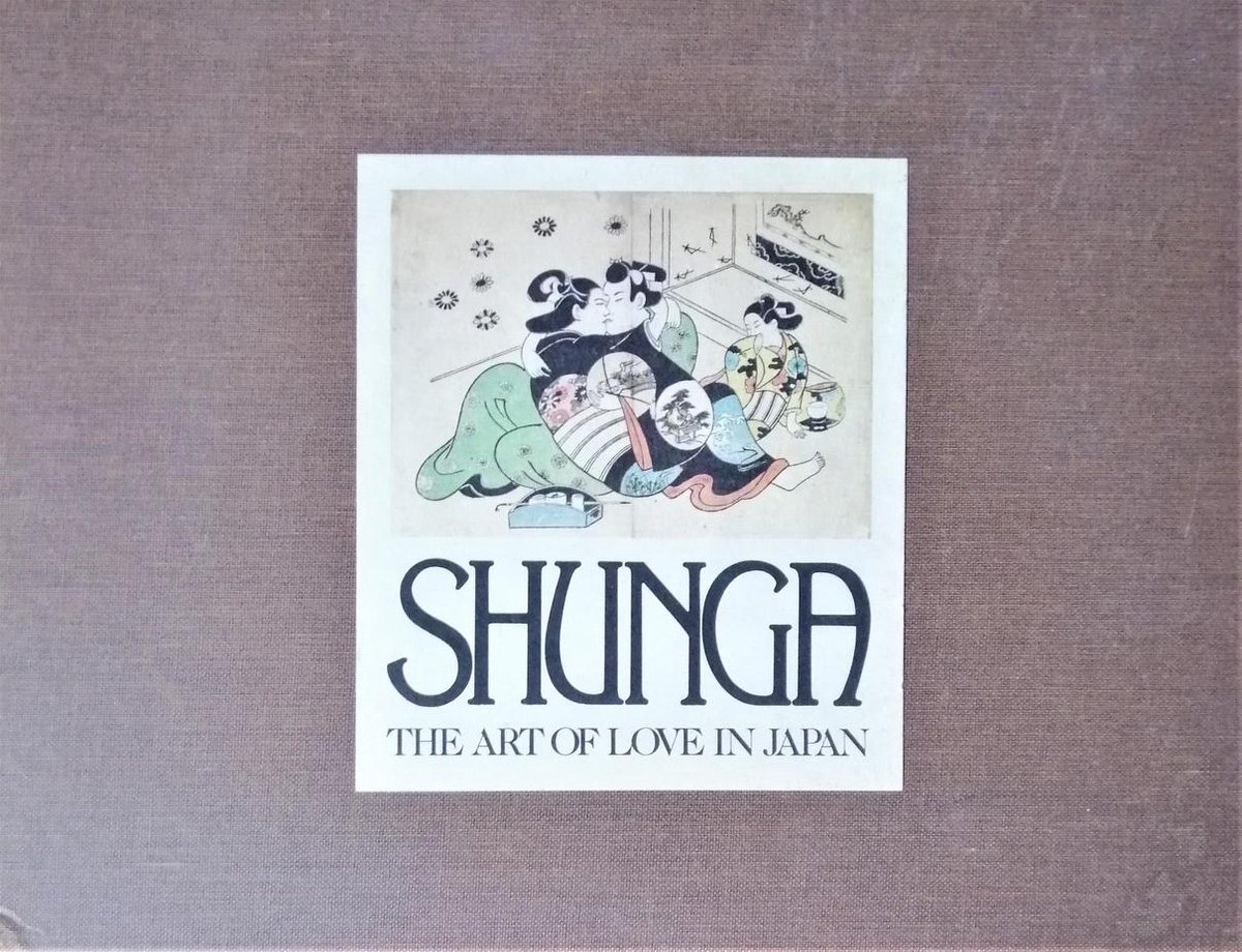 Shunga: The art of love in Japan, Tom Evans, Mary Anne Evans