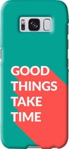 Samsung Galaxy S8 Telefoonhoesje - Premium Hardcase Hoesje - Dun en stevig plastic - Met Quote - Good Things - Donkergroen