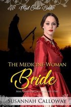 Mail Order Brides of Bluff's Pike-The Medicine-Woman Bride