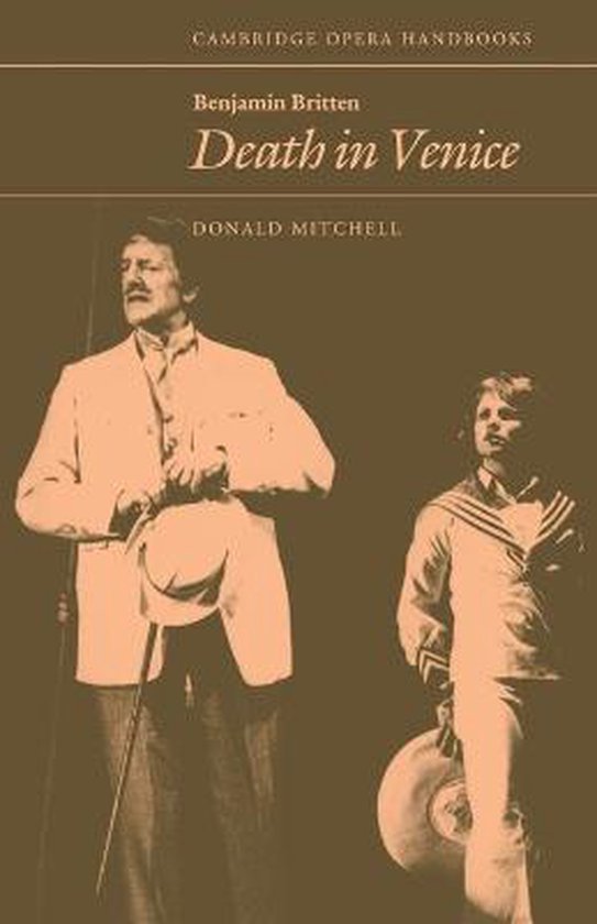 Cambridge Opera Handbooks- Benjamin Britten: Death in Venice