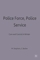 Police Force, Police Service