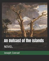 An Outcast of the Islands