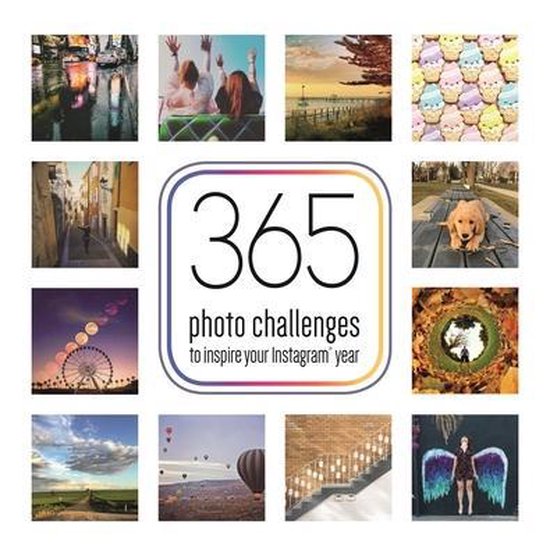365 Photo Challenges to inspire your Instagram year, Frankie J. Jones