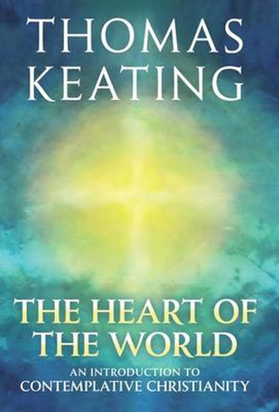 heart of the world : an introduction to