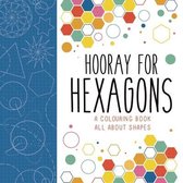 Hooray for Hexagons