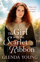 The Girl with the Scarlet Ribbon An utterly unputdownable, heartwrenching saga