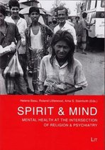 Spirit & Mind - Mental Health at the Intersection of Religion & Psychiatry