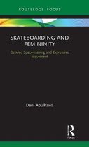 Skateboarding and Femininity