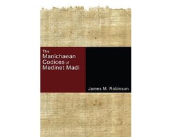 The Manichaean Codices of Medinet Madi