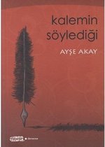 Kalemin Söylediği