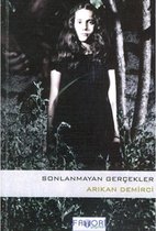 Sonlanmayan Gerçekler