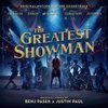 The Greatest Showman: Original Motion Picture Soundtrack