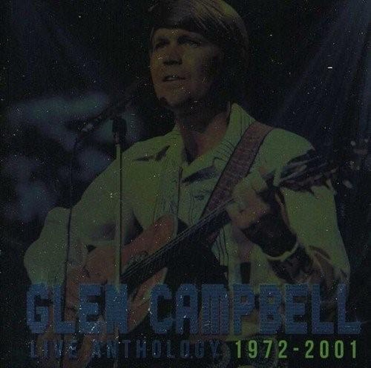 Glen Campbell - Live Anthology 1972-2001 (CD)