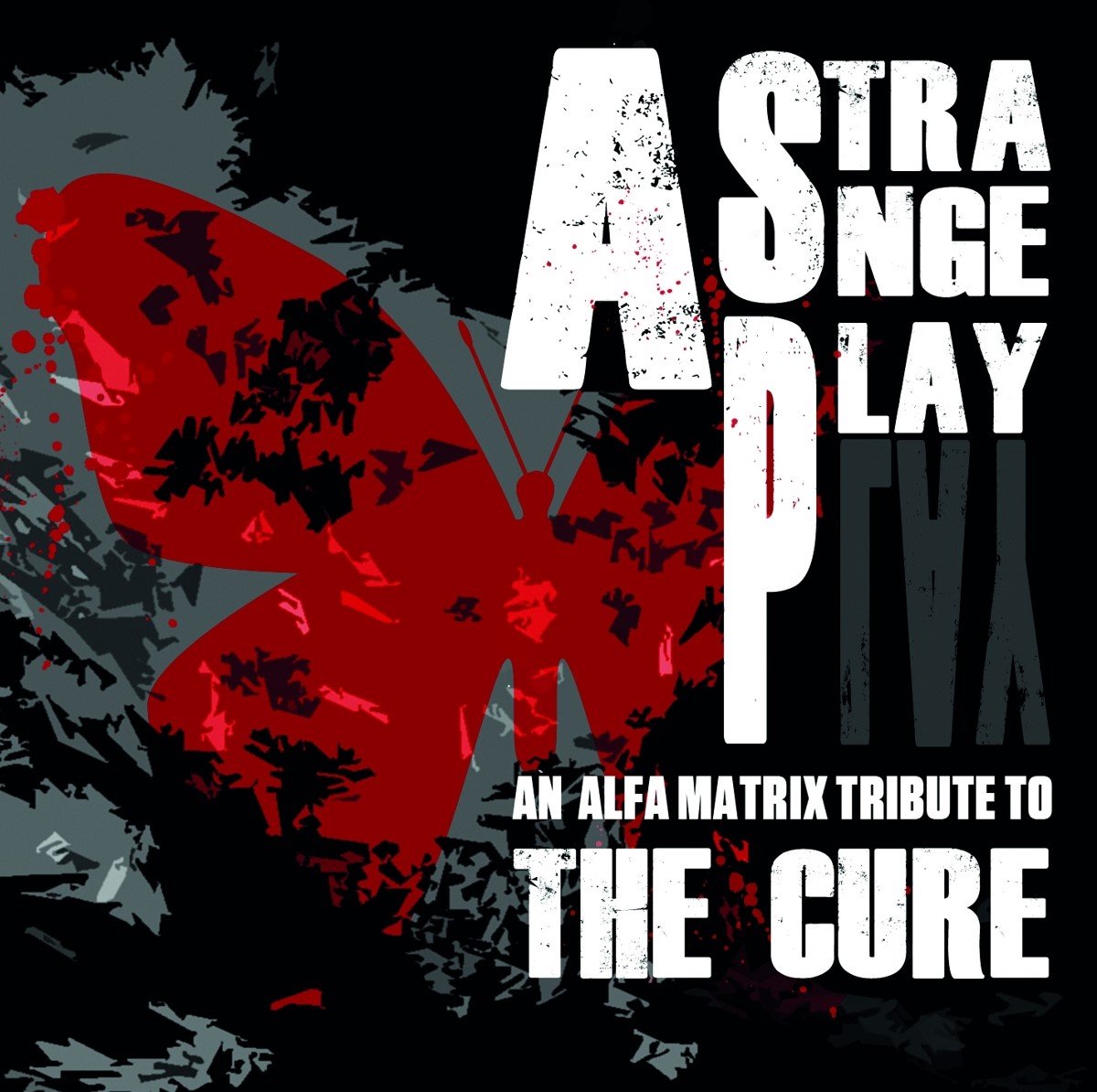 Various Artists - A Strange Play - An Alfa Matrix Tribute To The Cure (2 CD)