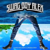 Swag Boy Alex - Hubschrauber & Dinosaurier (CD)